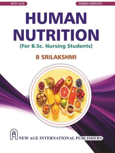 Human Nutrition | For BSc Nursing Students | 3rd Edition